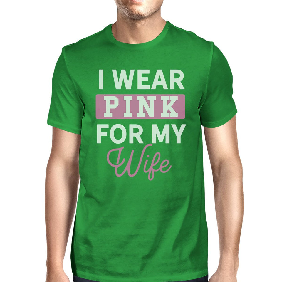 I Wear Pink for My Wife Mens Shirt