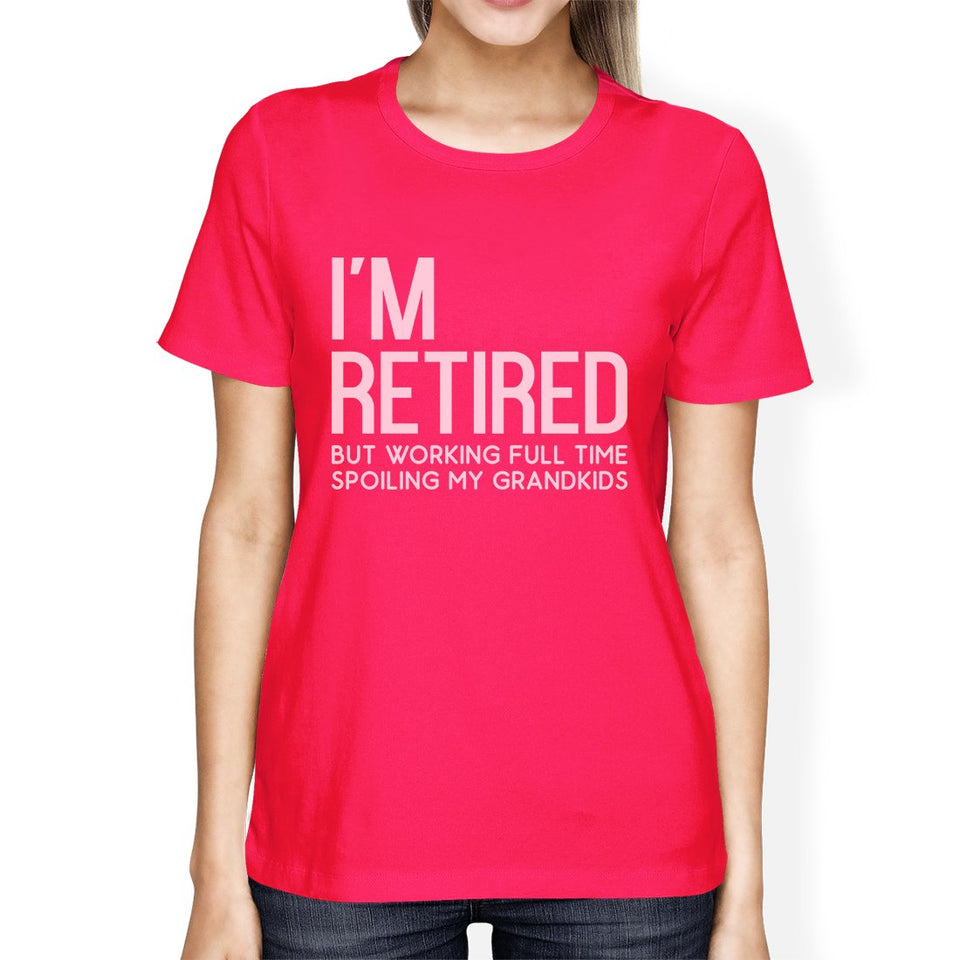 Retired Grandkids Womens Graphic Humorous Tee Shirt for Family Day