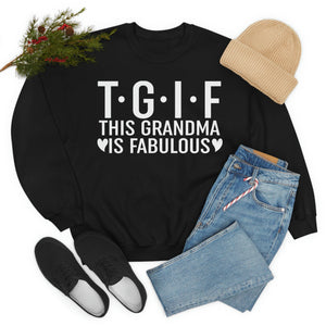 This Grandma Is Fabulous Sweat Shirt