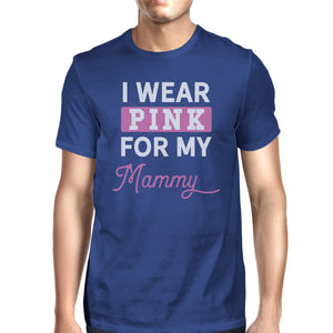 I Wear Pink for My Mommy Mens Shirt