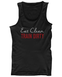Eat Clean Train Dirty Women's Funny Workout Tank Top Gym Sleeveless Tanks