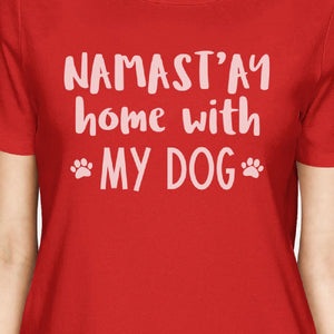 Namastay Home Womens Red Short Sleeve Mothers Day Gift for Dog Moms