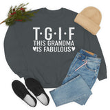 This Grandma Is Fabulous Sweat Shirt