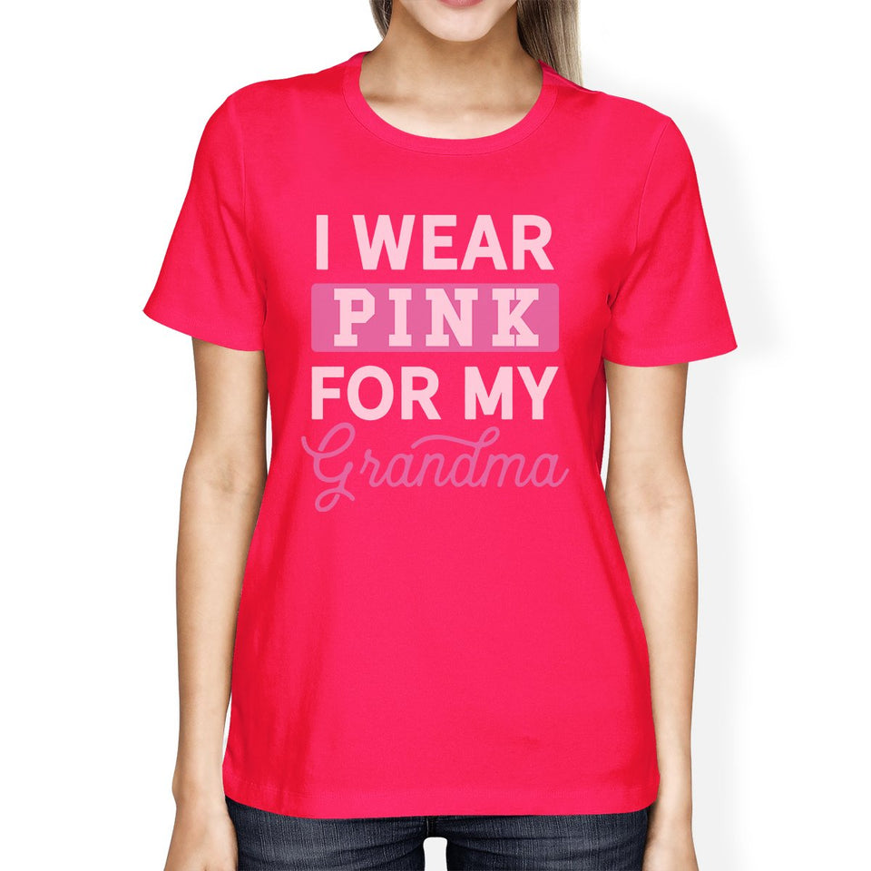I Wear Pink for My Grandma Womens Shirt