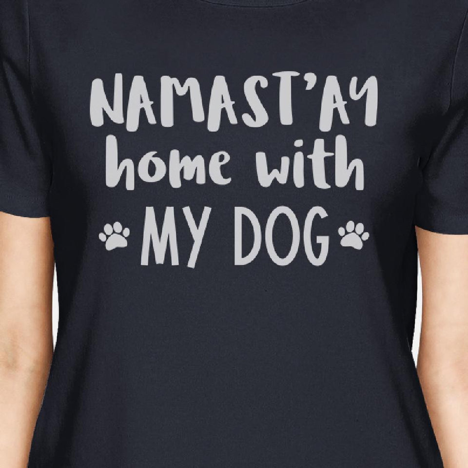 Namastay Home Women's Navy Cotton Graphic Tee Gifts for Dog Owners