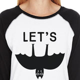 Let's Hang Out Bat Womens Black and White Baseball Shirt