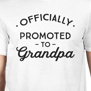 Officially Promoted to Grandpa Mens White Shirt