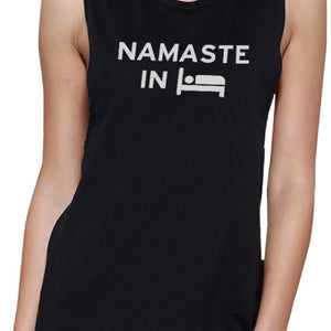 Namaste in Bed Muscle Tee Yoga Work Out Tank Top Cute Yoga T-Shirt