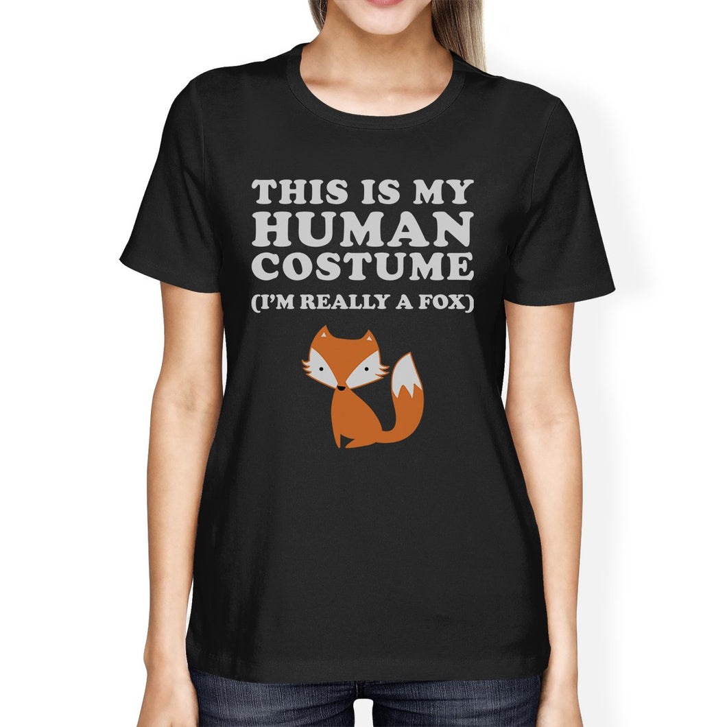 This Is My Human Costume Fox Womens Black Shirt