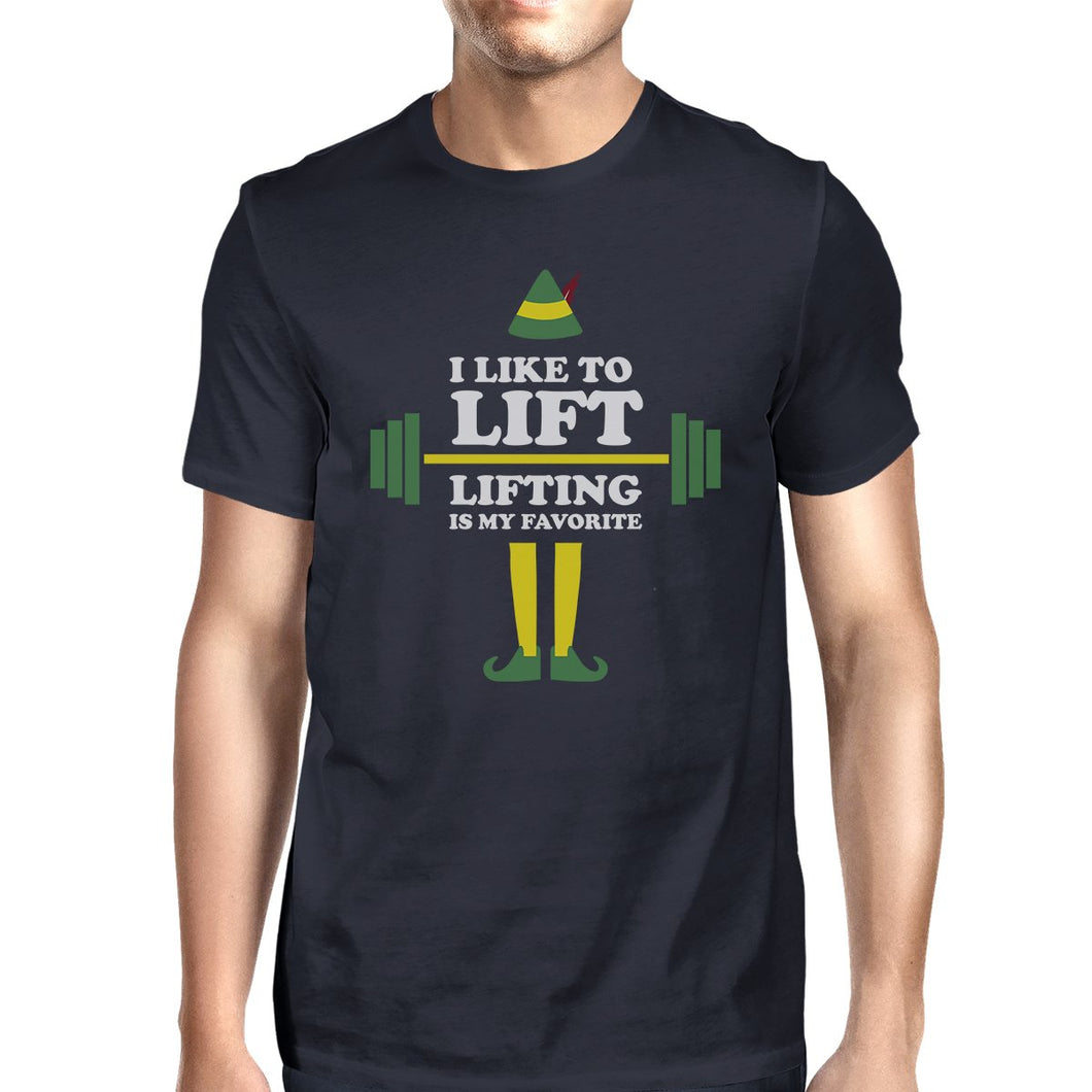 I Like to Lift Lifting Is My Favorite Mens Navy Shirt
