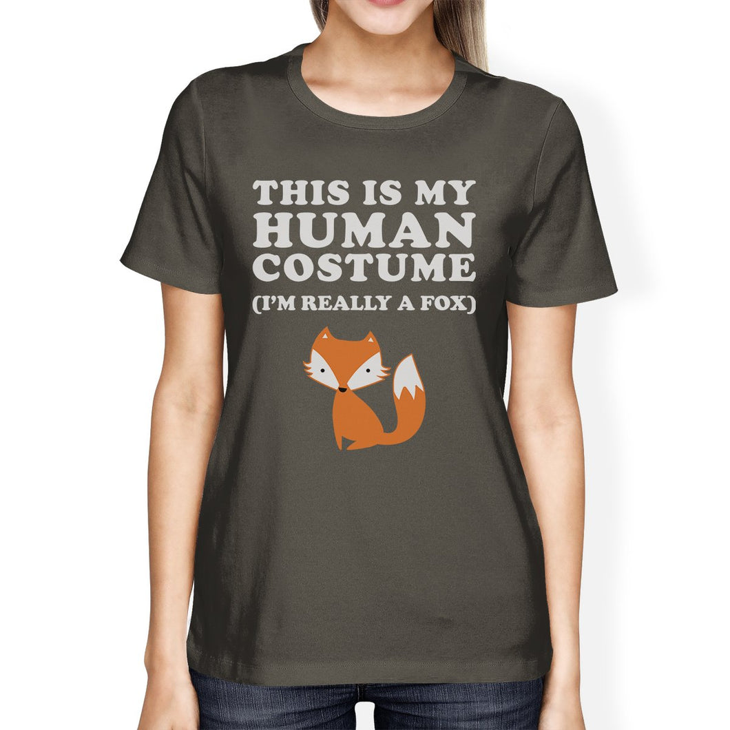 This Is My Human Costume Fox Womens Dark Grey Shirt