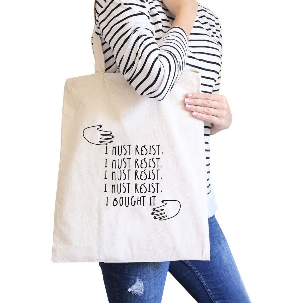 Must Resist Natural Canvas Bag Tote Bags Funny Gifts for Shopaholic