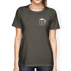 Coffee for Life Pocket Womens Cool Grey Tees Typographic Tee