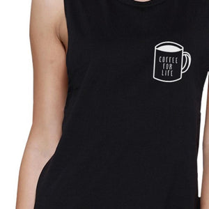 Coffee for Life Womens Black Muscle Top Cute Graphic Coffee Lovers
