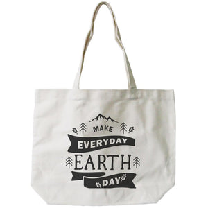 Make Everyday Earth Day Canvas Bag Natural Canvas Tote Cute Bag for School