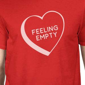 Feeling Empty Heart Red T-Shirt Funny Design Comfortable Men's Top
